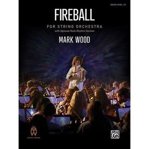 Fireball: Conductor Score -- Mark Wood